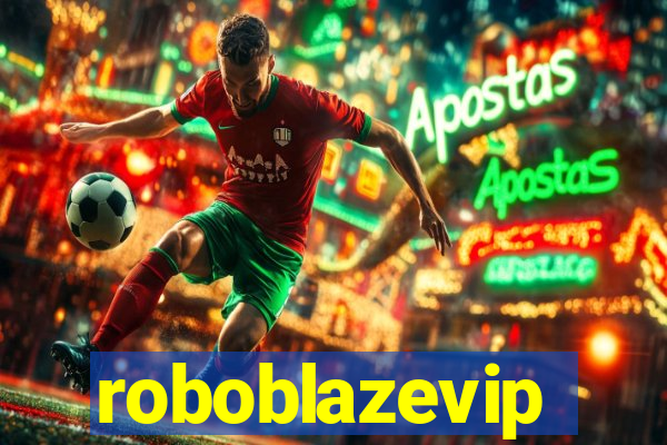 roboblazevip