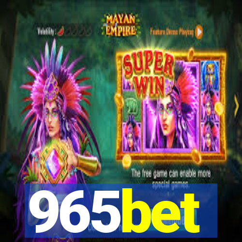 965bet