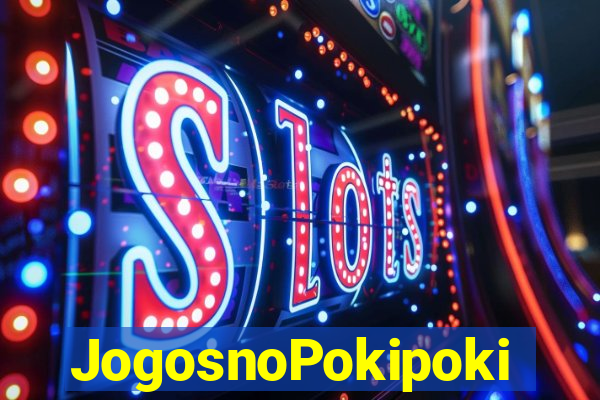 JogosnoPokipoki