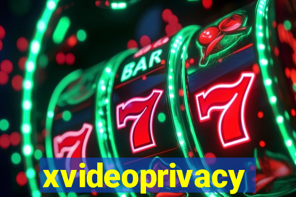 xvideoprivacy