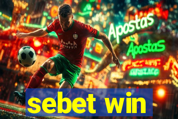 sebet win