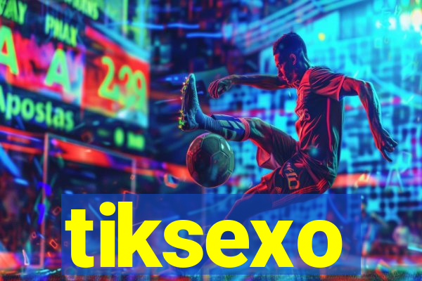 tiksexo