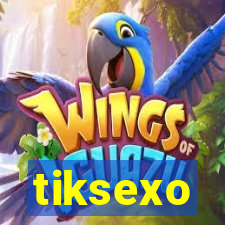 tiksexo