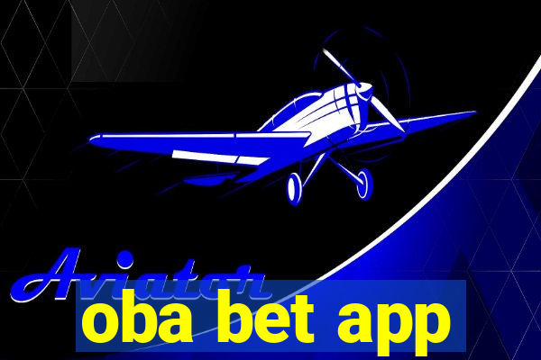 oba bet app