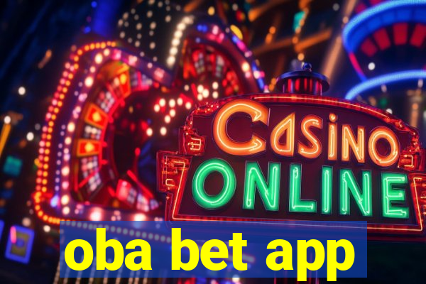 oba bet app