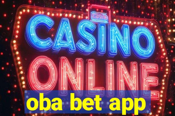 oba bet app