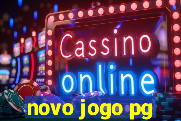 novo jogo pg