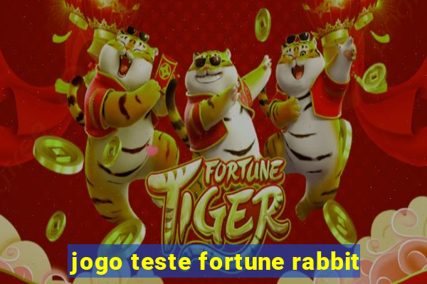 jogo teste fortune rabbit