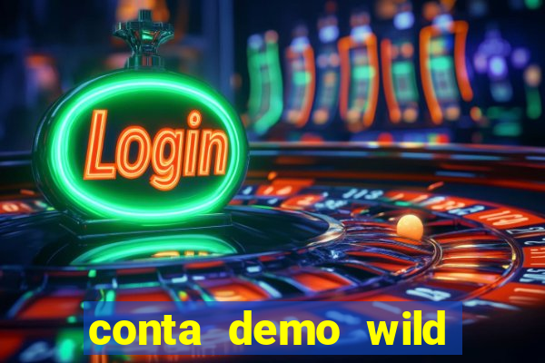 conta demo wild bounty showdown