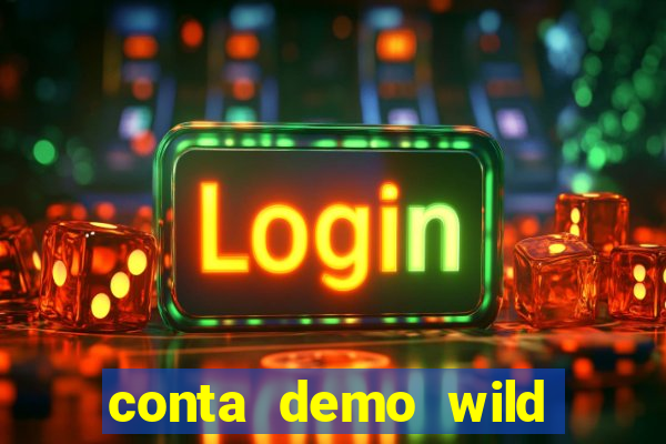 conta demo wild bounty showdown