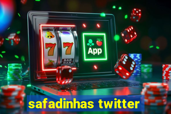 safadinhas twitter