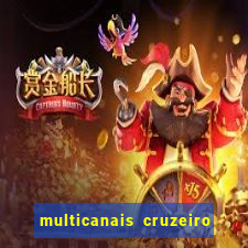 multicanais cruzeiro ao vivo