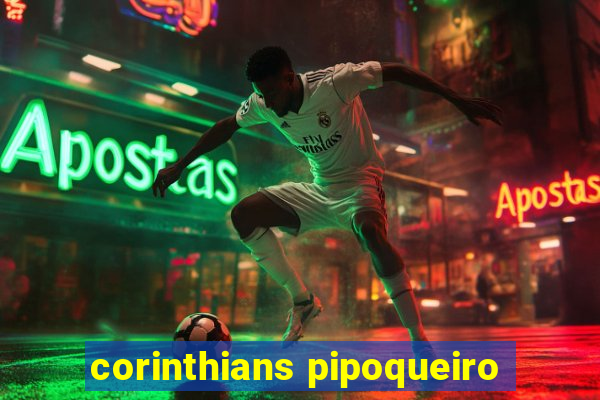 corinthians pipoqueiro