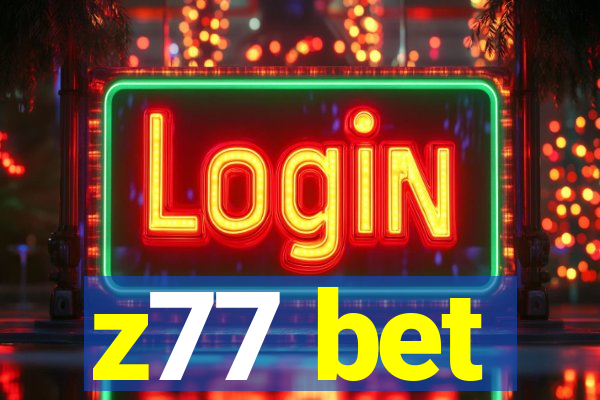 z77 bet