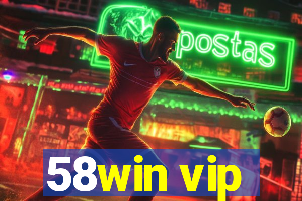 58win vip