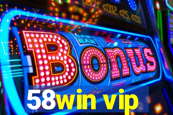 58win vip