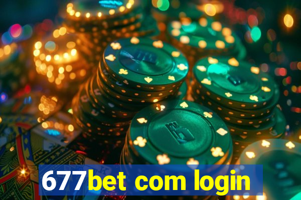 677bet com login