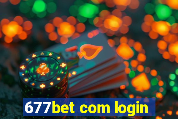 677bet com login