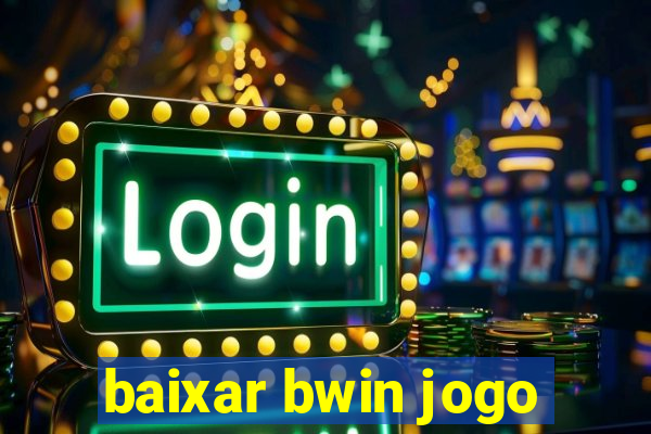 baixar bwin jogo