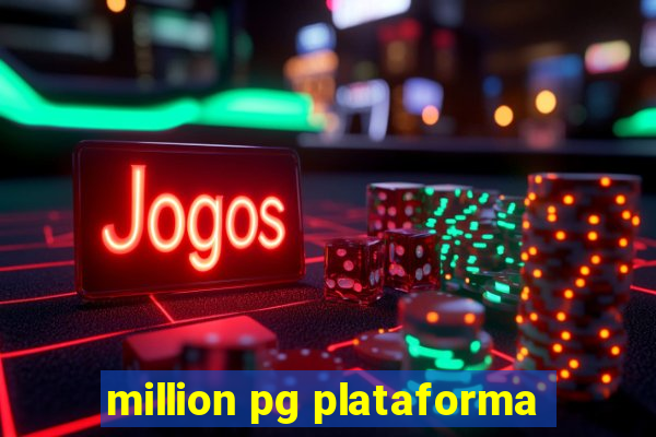 million pg plataforma