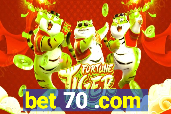 bet 70 .com