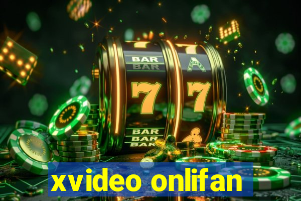 xvideo onlifan