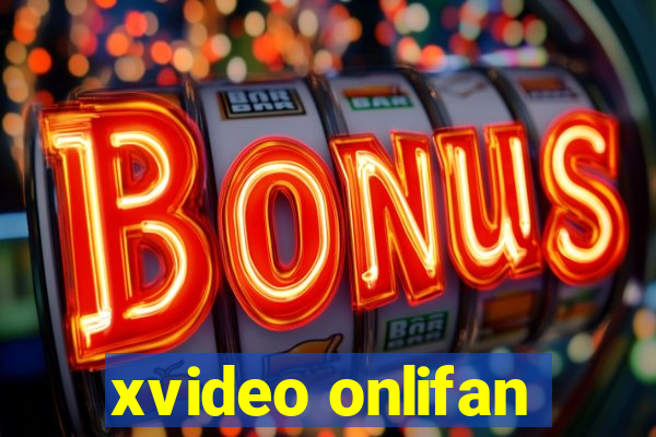 xvideo onlifan