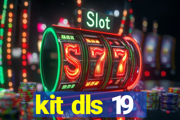 kit dls 19