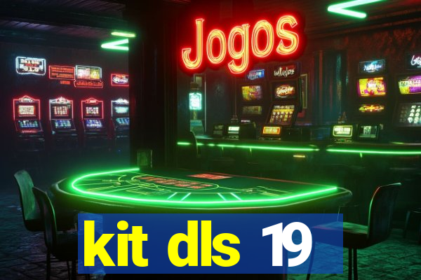 kit dls 19