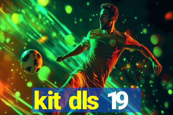 kit dls 19