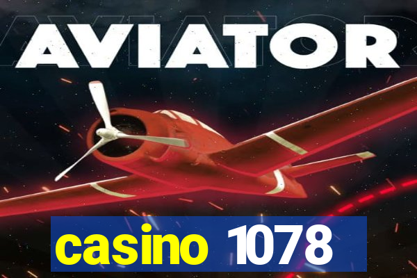 casino 1078