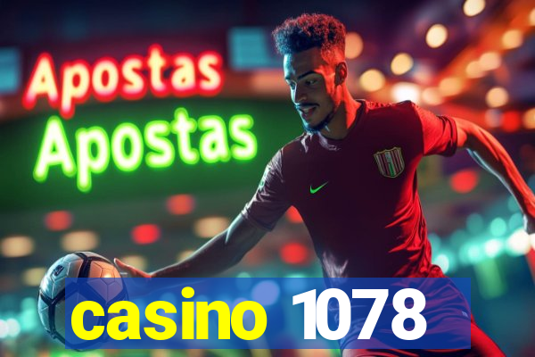 casino 1078