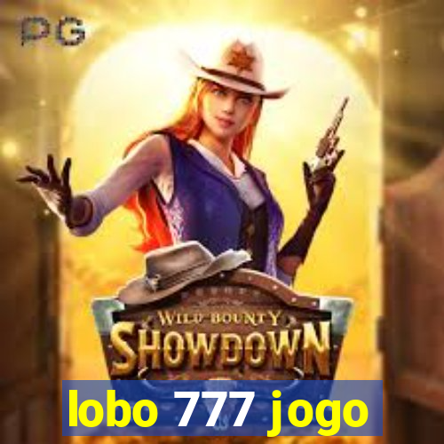 lobo 777 jogo