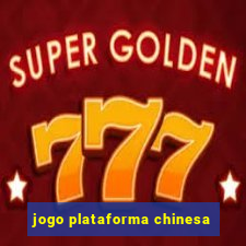 jogo plataforma chinesa