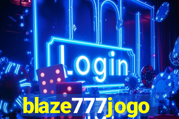 blaze777jogo