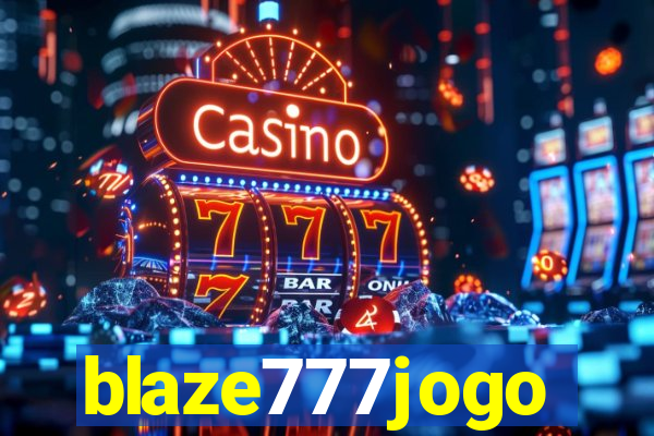 blaze777jogo