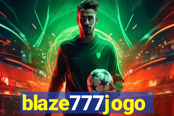 blaze777jogo