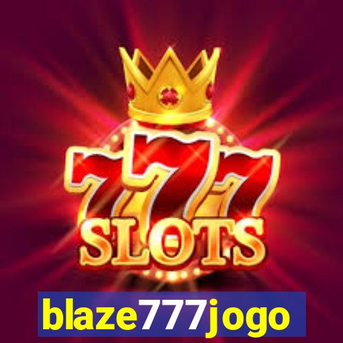 blaze777jogo