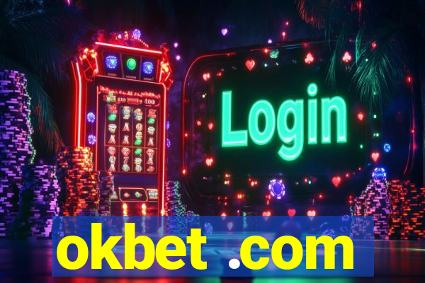 okbet .com