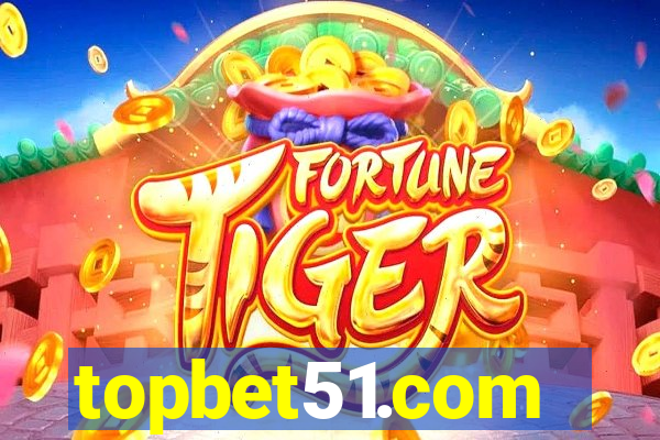 topbet51.com