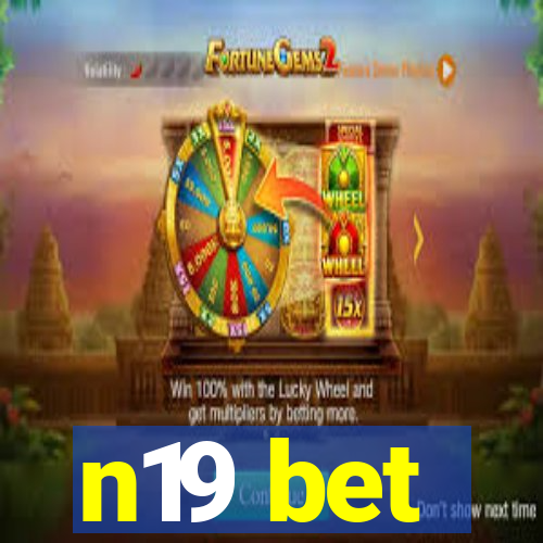 n19 bet