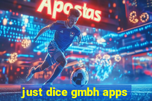 just dice gmbh apps