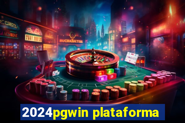 2024pgwin plataforma