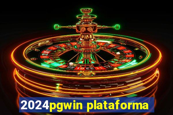 2024pgwin plataforma