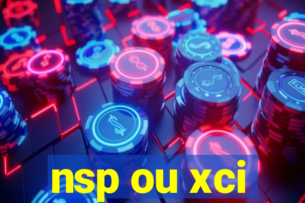 nsp ou xci