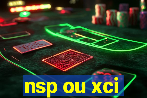 nsp ou xci