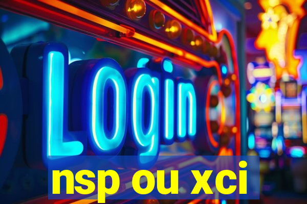 nsp ou xci