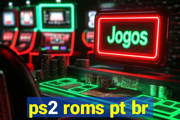 ps2 roms pt br