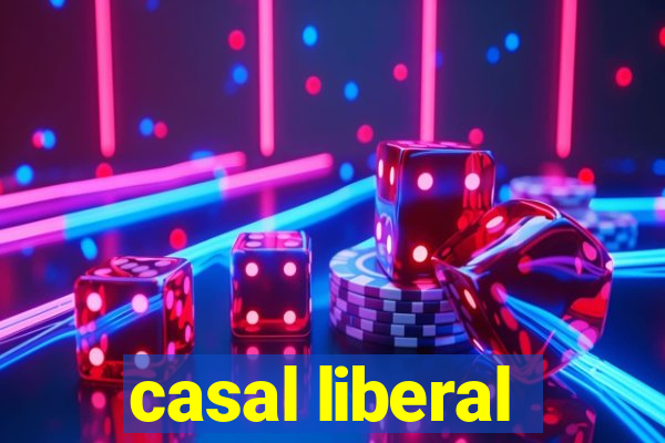 casal liberal