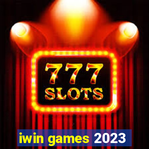 iwin games 2023